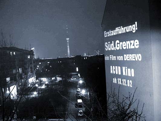 Our film "South. Border" at ACUD Kino, Berlin